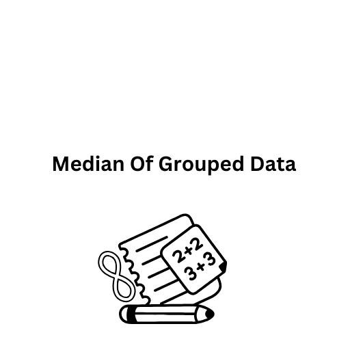 Median Of Grouped Data 